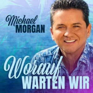 Michael Morgan – Worauf warten wir